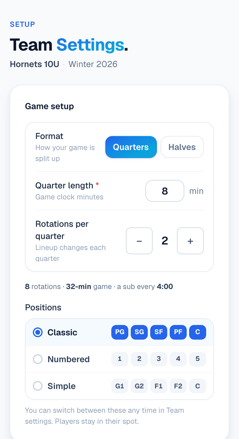 Basketball team setup on a phone: quarters or halves, quarter length, rotations, and Classic, Numbered or Simple positions